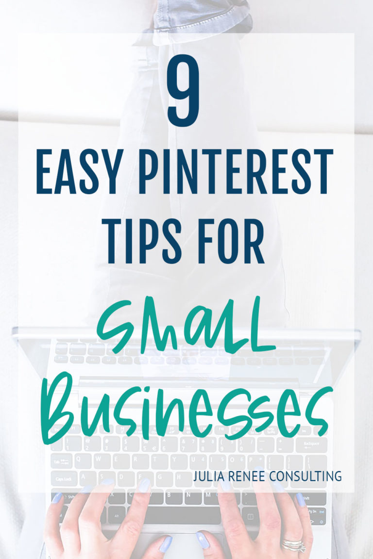 How to Use Pinterest for Small Businesses 9 Easy Tips