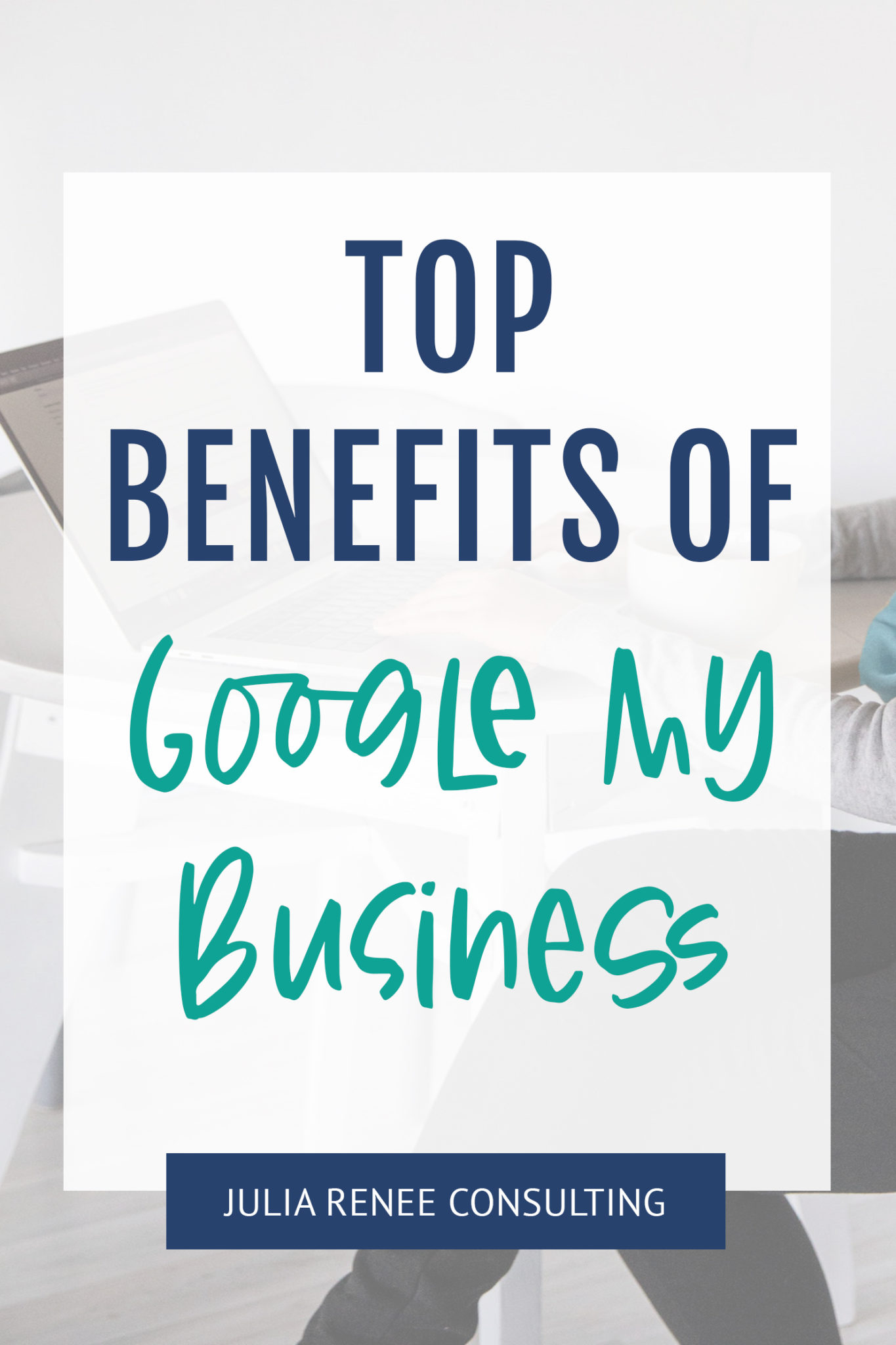 Benefits Of Google My Business For All Small Businesses